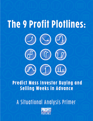 The 9 Profit Plotlines - A Situational analysis Primer - Free PDF Guide: Predict Mass investor Buying and Selling Weeks in Advance